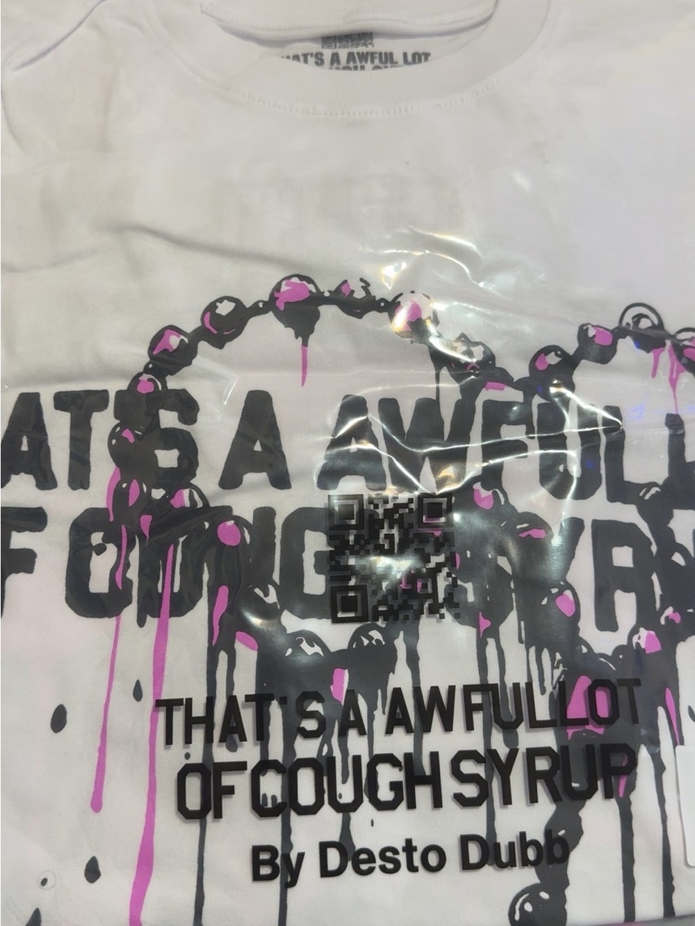 x3 That’s a awful lot of cough syrup Shirts
